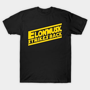 Elon Strikes Back T-Shirt